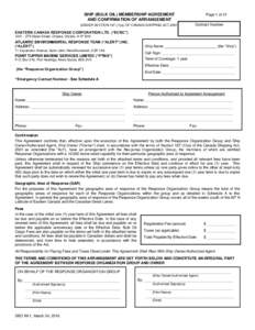 SHIP (BULK OIL) MEMBERSHIP AGREEMENT AND CONFIRMATION OF ARRANGEMENT (UNDER SECTIONa) OF CANADA SHIPPING ACT,2001) Page 1 of 21 Contract Number
