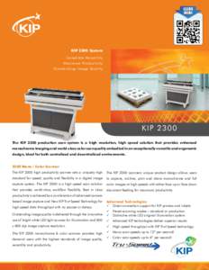 KIP 2300 System Incredible Versatility Maximum Productivity Outstanding Image Quality  KI P 2300