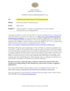State of Arizona Department of Education SCHOOL FINANCE MEMORANDUM 12-0xx TO:  Littlefield Unified District, Mohave County Superintendent
