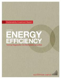 Sustainability Investment Report  ENERGY April[removed]EFFICIENCY