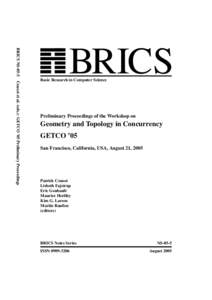 BRICS NS-05-5 Cousot et al. (eds.): GETCO ’05 Preliminary Proceedings BRICS  Basic Research in Computer Science