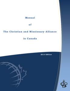 Manual of The Christian and Missionary Alliance in CanadaEditio n