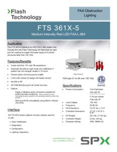 FAA Obstruction Lighting FTS 361X-5 Medium Intensity Red LED FAA L-864 Application