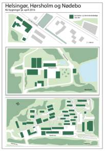 Helsingør, Hørsholm og Nødebo KU bygninger pr. april 2016 KU bygninger pr. april 2016 Str a