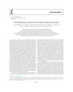 Commentary The Auk 127(3):690–695, 2010  The American Ornithologists’ Union, 2010. Printed in USA.  The Importance, Effects, and Ethics of Bird Collecting