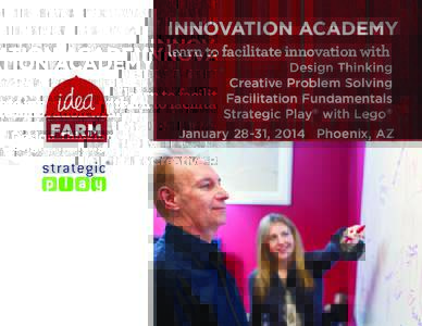 Innovation Academy learn to facilitate innovation with Design Thinking Creative Problem Solving Facilitation Fundamentals