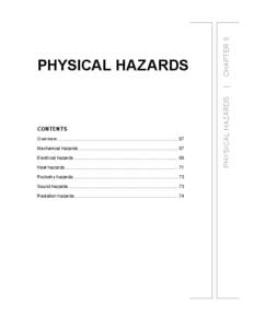 CONTENTS Overview ............................................................................................... 67 Mechanical hazards .............................................................................. 67 El