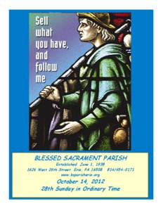 BLESSED SACRAMENT PARISH  Established June 1, [removed]West 26th Street Erie, PA[removed]0171 www.bsparisherie.org