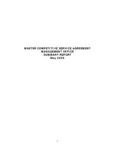 MASTER COMPETITIVE SERVICE AGREEMENT MANAGEMENT OFFICE SUMMARY REPORT May[removed]