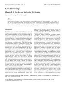 Behavioural sciences / Developmental psychology / Cognition / Guggenheim Fellows / Elizabeth Spelke / Domain specificity / Cognitive psychology / Munduruku people / Numerical cognition / Science / Cognitive science / Ethology