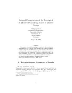 Rational Computations of the Topological K-Theory of Classifying Spaces of Discrete Groups Wolfgang L¨ uck∗ Fachbereich Mathematik