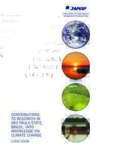 THE STATE OF SÃO PAULO RESEARCH FOUNDATION CONTRIBUTIONS TO RESEARCH IN SÃO PAULO STATE,