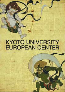 .  . · KYÖTO UNIVEfqSITY EURQPEAN CENTER . •