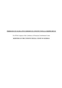 Constitutional Court of Georgia / Politics / Constitutional law / Supreme court / Constitution / Abkhazia / Separation of powers / Constitutional Court of Hungary / Part Eighth of the Albanian Constitution / Law / Government / Batumi