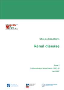 Chronic Conditions  Renal disease Stage 2 Epidemiological Series Report # [removed]