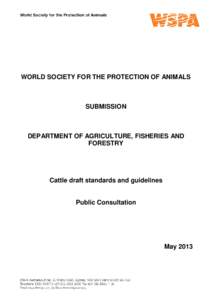 WORLD SOCIETY FOR THE PROTECTION OF ANIMALS  SUBMISSION DEPARTMENT OF AGRICULTURE, FISHERIES AND FORESTRY