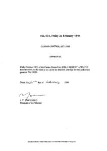 No. 534, Friday 25 February[removed]CASINO CONTROL ACT 1988 APPROVAL