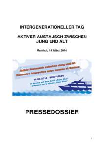 INTERGENERATIONELLER TAG AKTIVER AUSTAUSCH ZWISCHEN JUNG UND ALT Remich, 14. März[removed]PRESSEDOSSIER