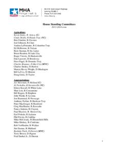 House Standing Committees[removed]term Agriculture Kevin Daley, R- Attica, (C) Cindy Denby, R-Handy Twp. (VC) Ben Glardon, R-Owosso