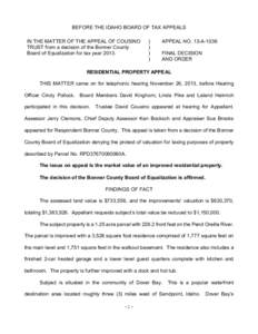 BEFORE THE IDAHO BOARD OF TAX APPEALS IN THE MATTER OF THE APPEAL OF COUSINO TRUST from a decision of the Bonner County Board of Equalization for tax year 2013.  )