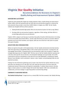 Virginia Star Quality Initiative  Recommendations for Revisions to Virginia’s Quality Rating and Improvement System (QRIS)  BACKGROUND and CONTEXT