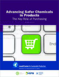 Advancing Safer Chemicals in Products The Key Role of Purchasing J U N E