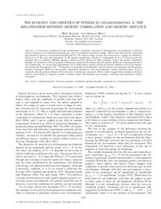 Evolution, 54(2), 2000, pp. 425–432  THE ECOLOGY AND GENETICS OF FITNESS IN CHLAMYDOMONAS. X. THE RELATIONSHIP BETWEEN GENETIC CORRELATION AND GENETIC DISTANCE REES KASSEN1