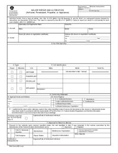 Form Approved OMB No[removed]2011 MAJOR REPAIR AND ALTERATION (Airframe, Powerplant, Propeller, or Appliance)