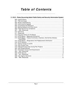 Ta b l e o f C o n t e n t s[removed]Rules Governing Idaho Public Safety and Security Information System 000. Legal Authority. ..........................................................................................