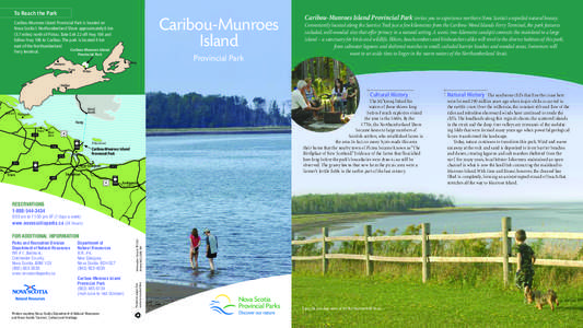 To Reach the Park  Caribou-Munroes Island  Caribou-Munroes Island Provincial Park is located on
