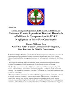 29 AprilCal Fire Investigation Report Finds PG&E at Fault for 2015 Butte Fire Calaveras County Supervisors Demand Hundreds of Millions in Compensation for PG&E