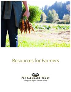 Resources for Farmers  Table of Contents FARMING RESOURCES ........................................................................................................................ 3  BUSINESS DEVELOPMENT ...............