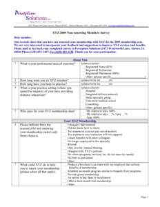 2472 Wentworth Lane, Aurora Illinois[removed]Phone[removed] - Fax[removed]www.perceptionsolutions.com  XYZ 2009 Non-renewing Members Survey Dear member, Our records show that you have not renewed your member