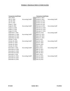 Weekly Transaction Cutoff Dates Exhibit