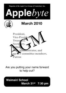 Magazine of the Apple User Group of Canterbury Inc.  Applebyte March[removed]M