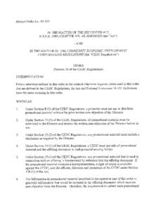 Blanket Order No[removed]IN THE MATTER OF THE SECURITIES ACT, R.S.N.S. 1989, CHAPTER 418, AS AMENDED (the “Act”) -AND N THE MATTER OF THE COMMUNITY ECONOMIC-DEVELOPMENT