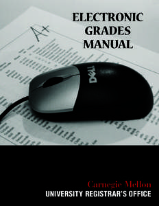 ELECTRONIC GRADES MANUAL Carnegie Mellon