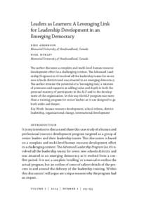 Leaders as Learners: A Leveraging Link for Leadership Development in an Emerging Democracy k i rk a n de r s on Memorial University of Newfoundland, Canada noel hurle y