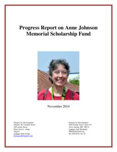 Progress Report on Anne Johnson Memorial Scholarship Fund November[removed]Partners for Development