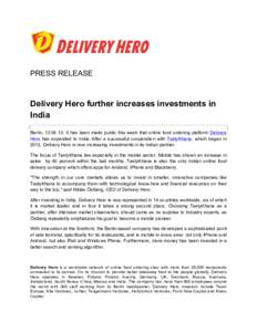    PRESS RELEASE    Delivery Hero further increases investments in