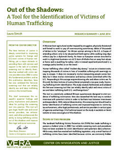 Out of the Shadows:  A Tool for the Identification of Victims of Human Trafficking Laura Simich