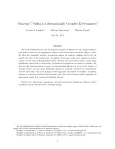 Strategic Trading in Informationally Complex Environments∗ Nicolas S. Lambert† Michael Ostrovsky‡  Mikhail Panov§