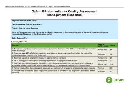 Effectiveness Review Series: Democratic Republic of Congo – Management Response  Oxfam GB Humanitarian Quality Assessment Management Response Regional Director: Nigel Tricks Deputy Regional Director: Alex Prats