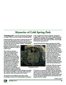 Mysteries of Cold Spring Park “Defending Jacob”1 is not the only mystery involving the sociology of Newton and the ecology of Cold Spring Park. Cold Spring Park was once known as Alcock’s Swamp2 and is open space t