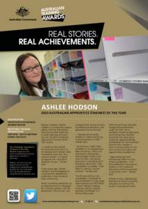 ASHLEE HODSON[removed]AUSTRALIAN APPRENTICE (TRAINEE) OF THE YEAR QUALIFICATION: CERTIFICATE III IN BUSINESS ADMINISTRATION