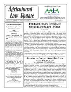 Agricultural Law Update The Official Newsletter of the  A nonprofit, professional organization focusing on the legal issues