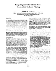 Using Frequency-of-mention in Public Conversations for Social Filtering WI1l Hill and Loren Terveen AT&T Research,  600 Mountain