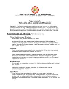 Capital City Fire / Rescue - Fire Marshal’s Office 820 Glacier Avenue, Juneau Alaska[removed]Ph[removed]FAX[removed]Requirements for  Tents and other Membrane Structures