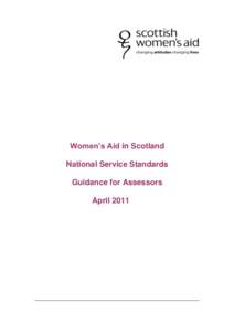 Women’s Aid in Scotland National Service Standards Guidance for Assessors April 2011  Contents