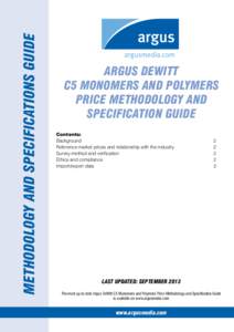 Methodology and specifications guide  Argus DeWitt C5 Monomers and Polymers Price Methodology and Specification Guide